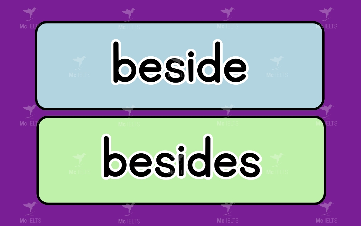 Cặp từ Beside vs Besides