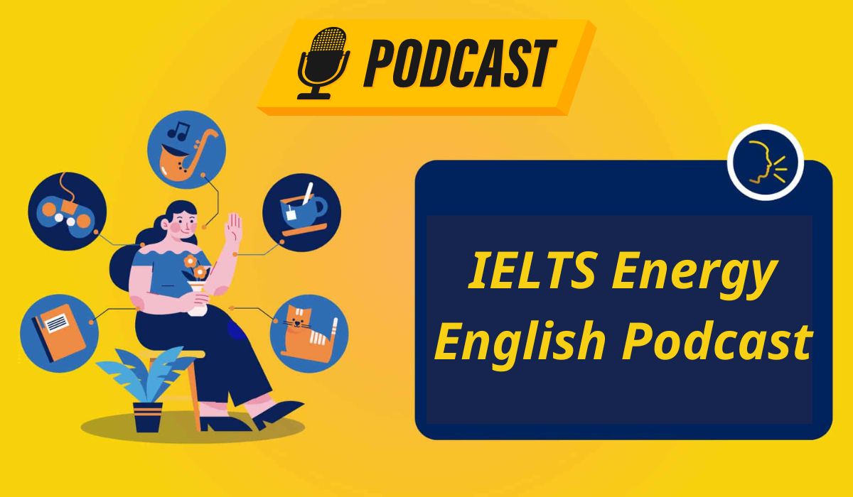Kênh IELTS Podcast IELTS Energy English Podcast