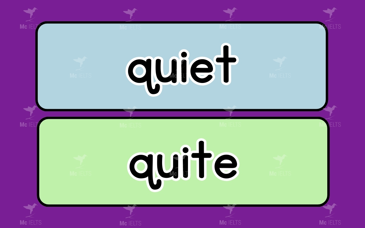 Cặp từ Quiet vs Quite