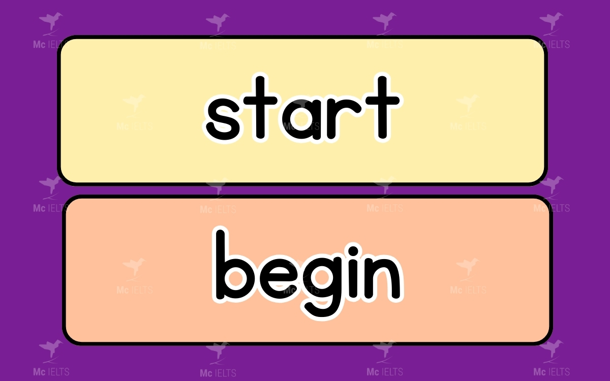 Cặp từ Start vs Begin