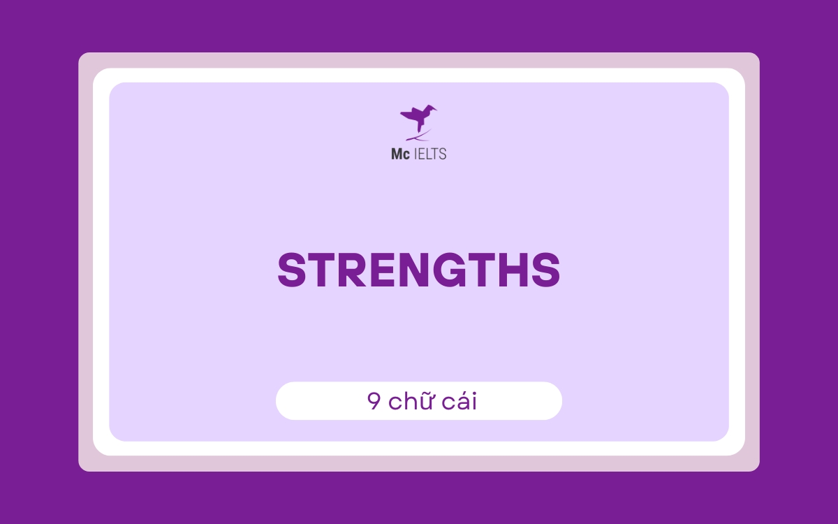 Từ tiếng Anh dài nhất trong đố vui: Strengths