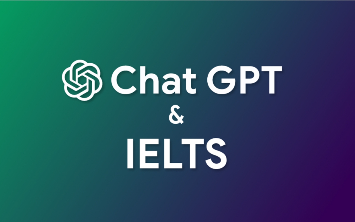 Vì sao nên sử dụng Chat GPT để học IELTS Writing Task 2?