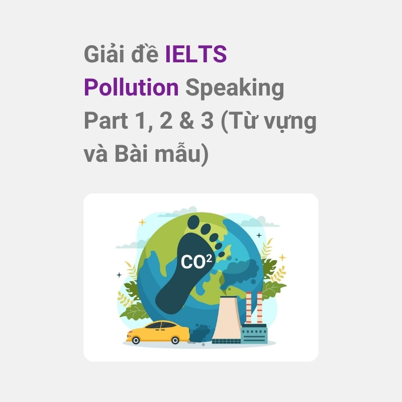 IELTS Pollution Speaking
