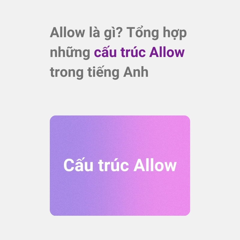 Cấu trúc Allow