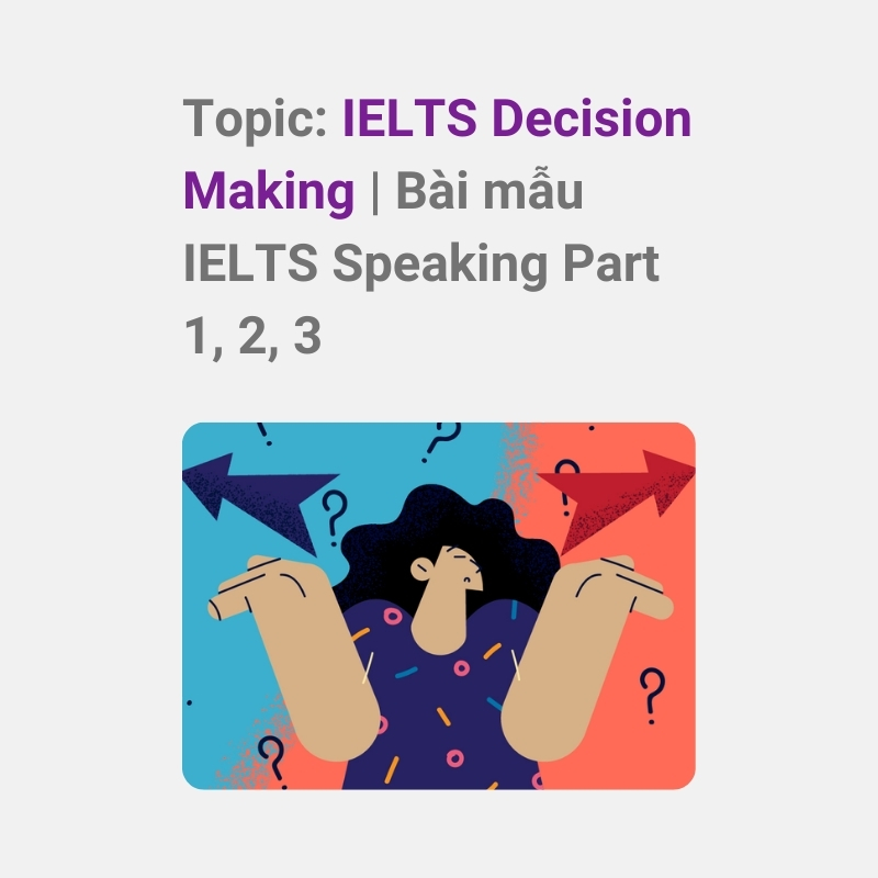 IELTS Decision Making Speaking