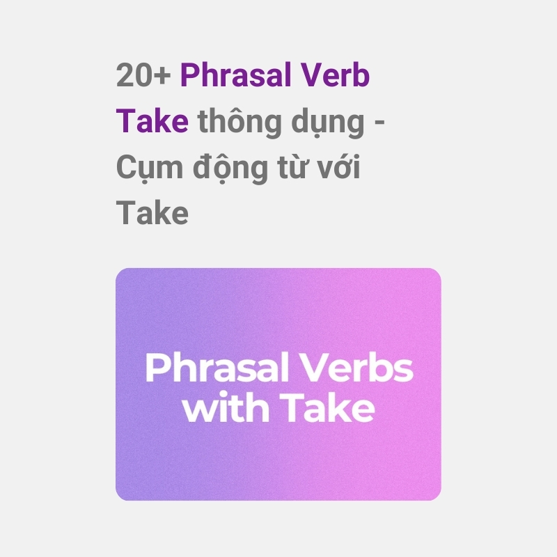 Phrasal Verb Take