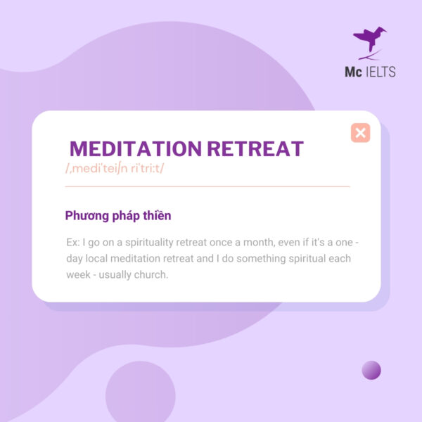 Vocabulary meditation retreat topic Weekend