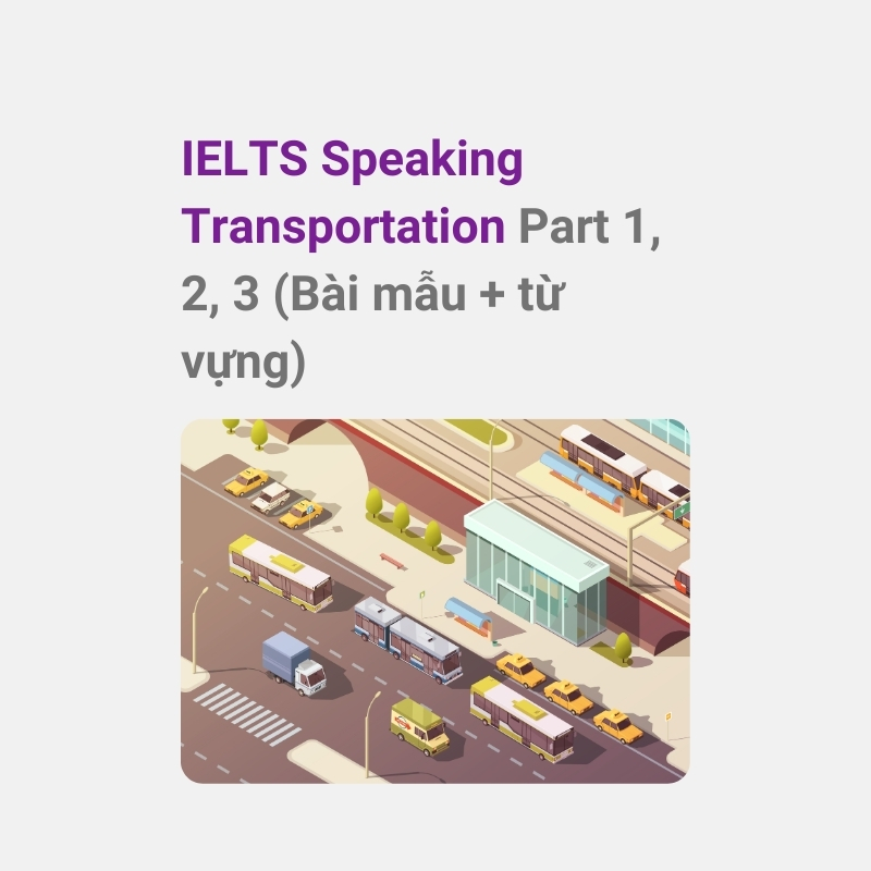 IELTS Speaking Transport