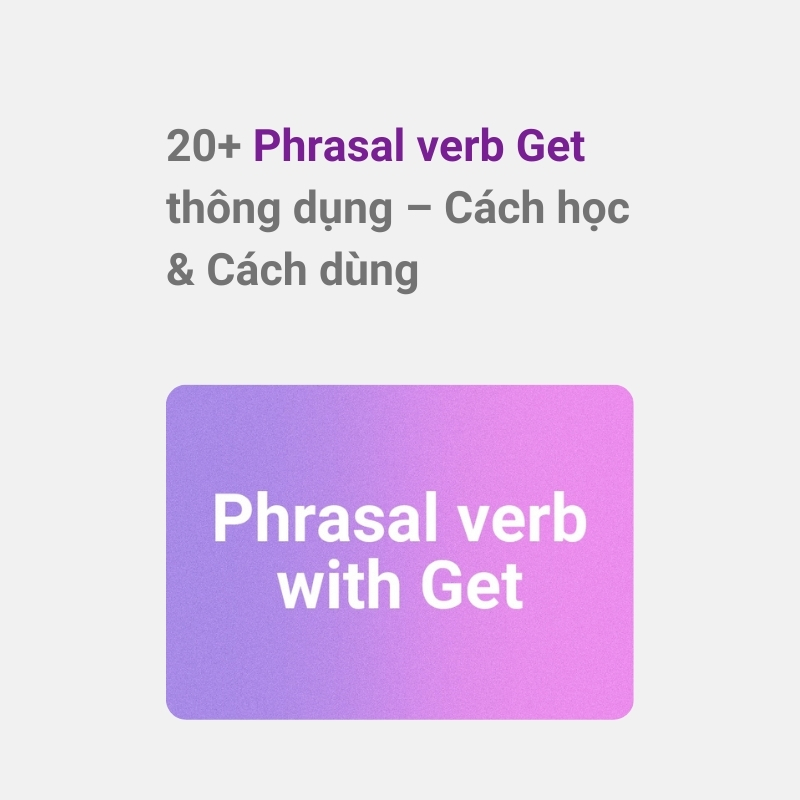 Phrasal verb Get