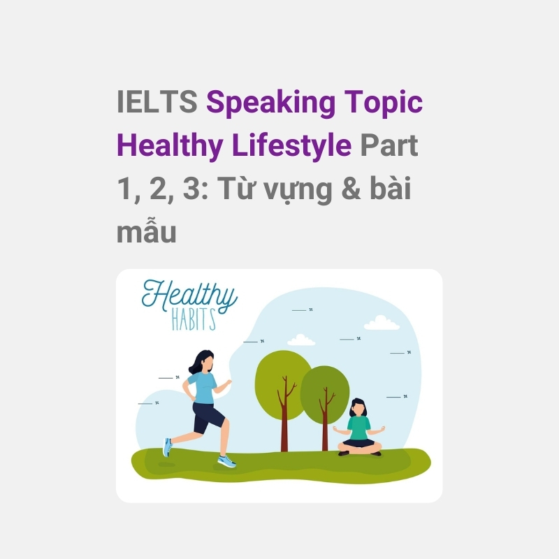 Speaking Topic Healthy Lifestyle