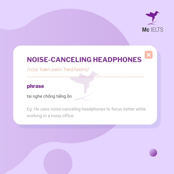 Vocabulary noise-canceling headphones topic Technology