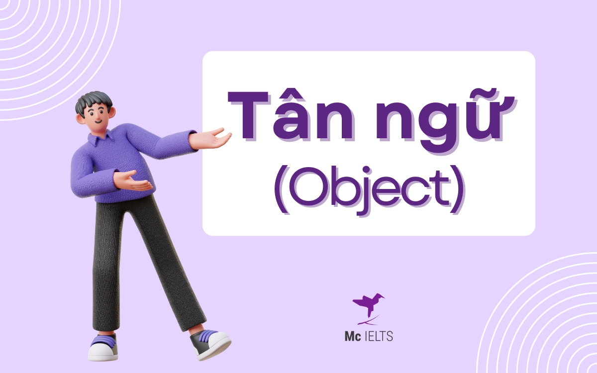 Cách xác định tân ngữ là gì?