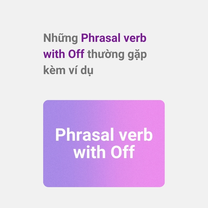 Phrasal verb with Off