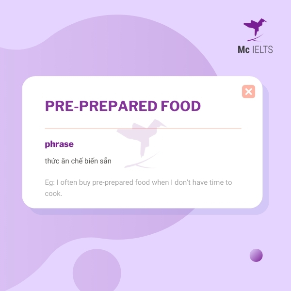 Vocabulary pre-prepared food topic Food