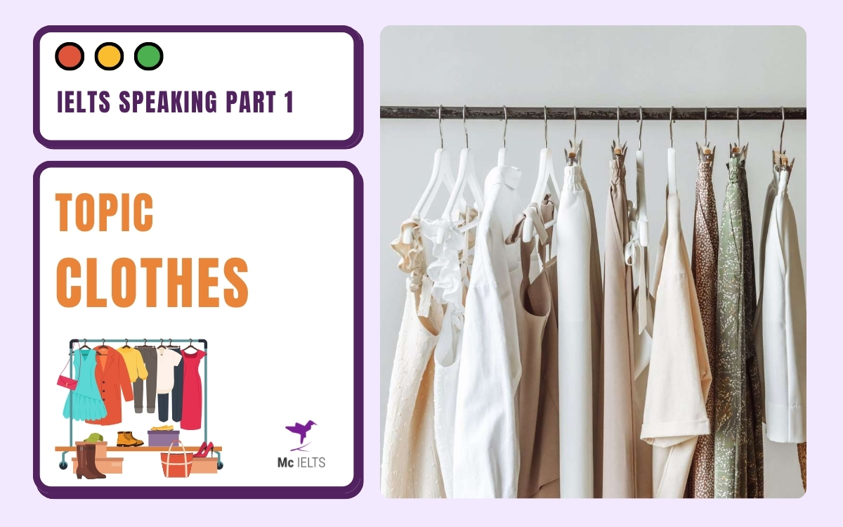 Model answer topic Clothes IELTS Speaking Part 1