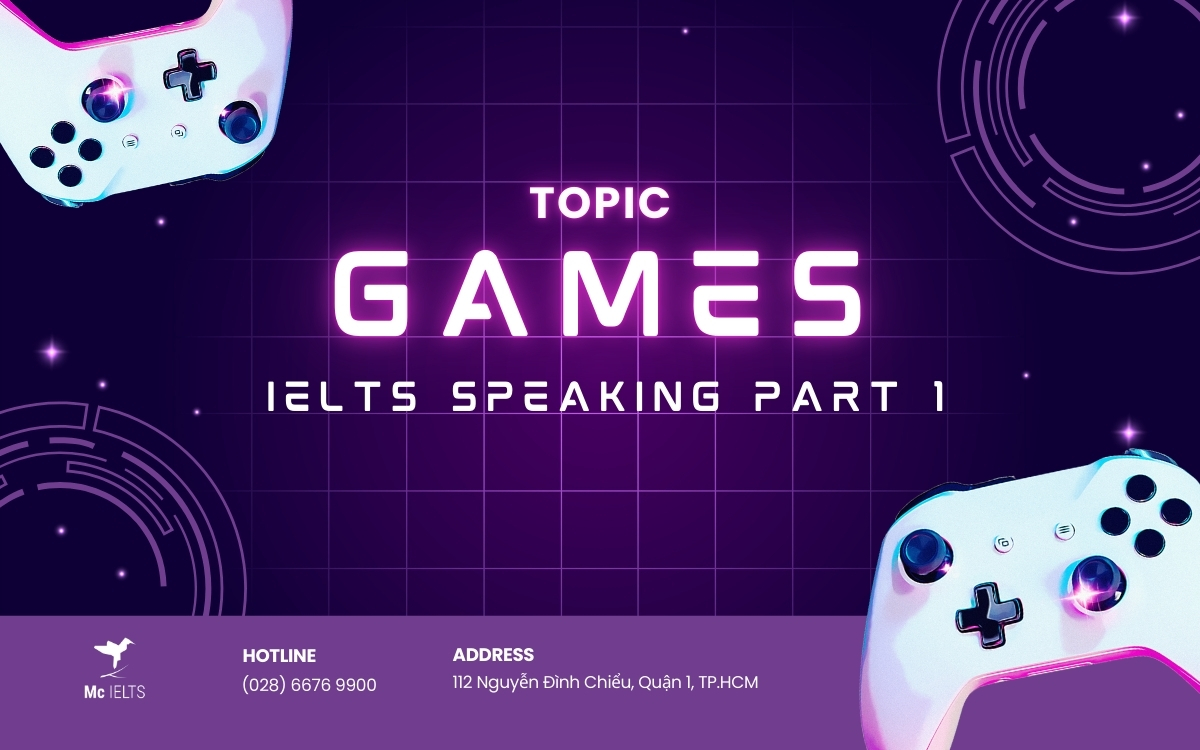 Model answer topic Games IELTS Speaking Part 1