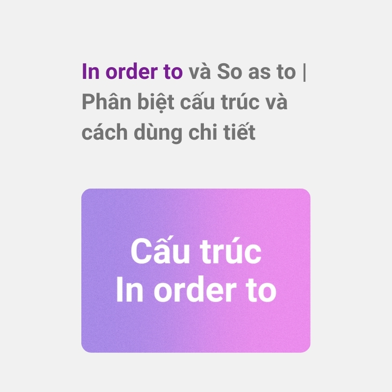 Cấu trúc In order to