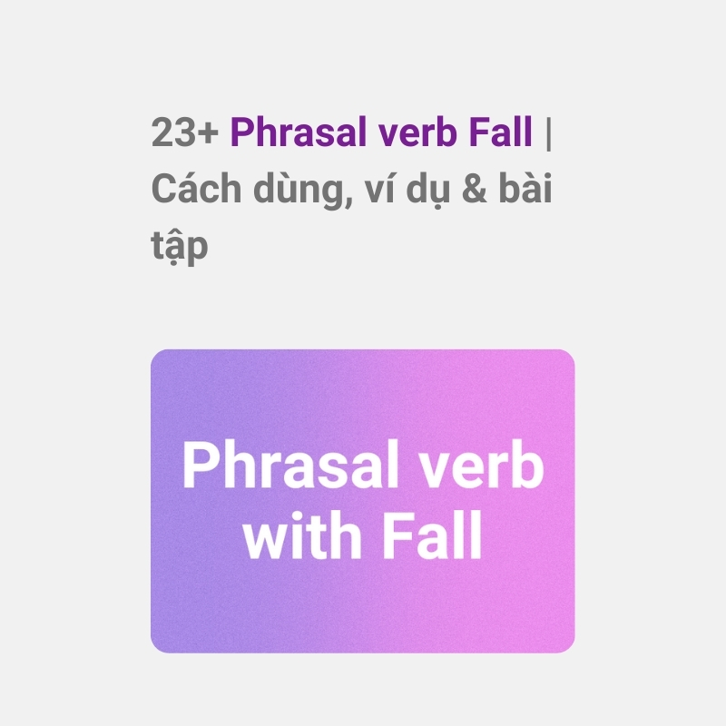 Fall Phrasal verbs