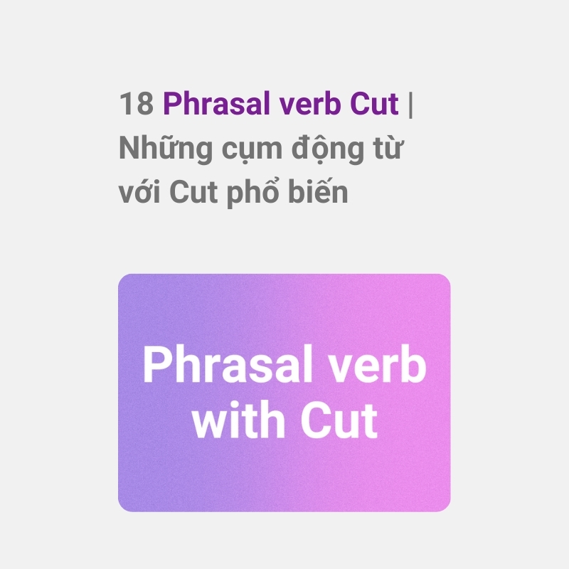 Phrasal verb with Cut