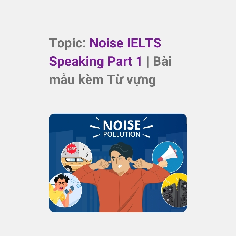 Speaking IELTS Noise