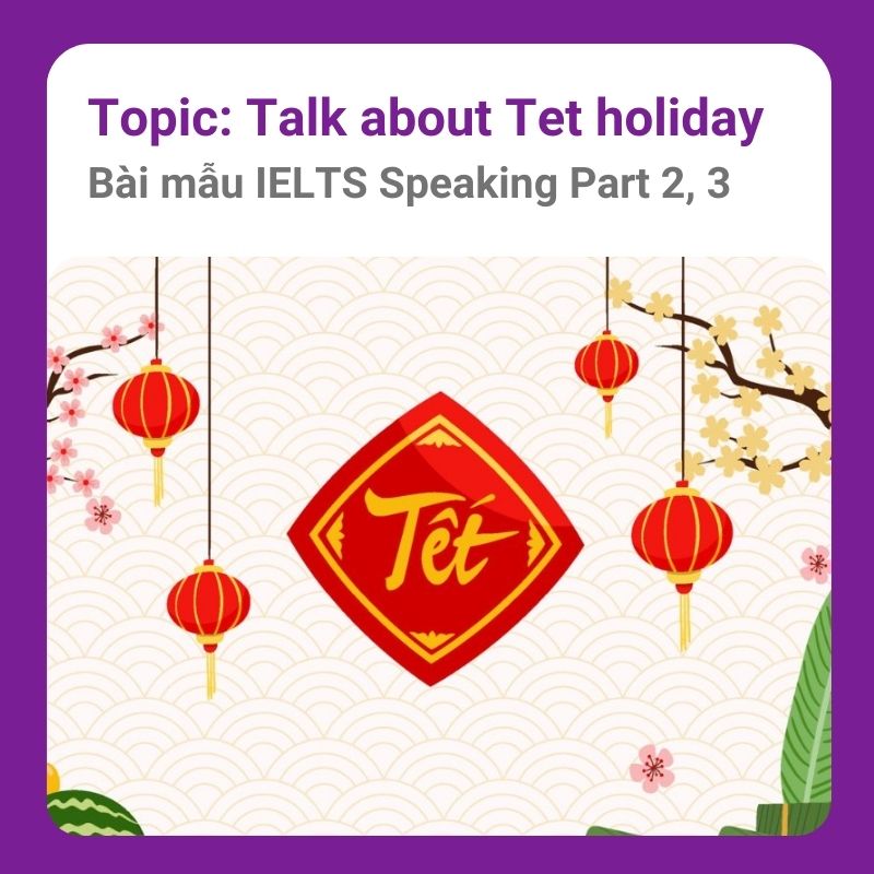 Talk about Tet holiday