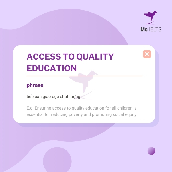 Vocabulary access to quality education topic Society