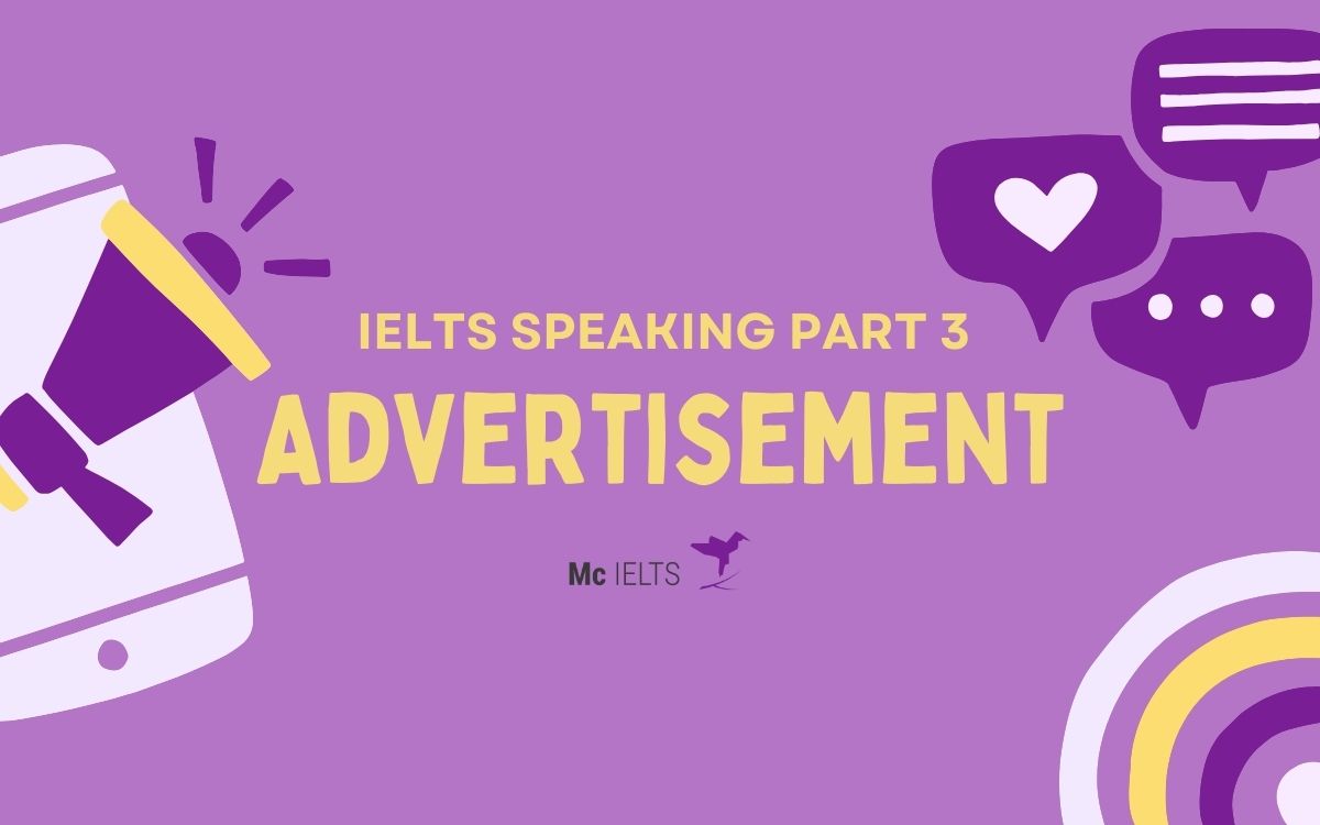 Sample answer IELTS Speaking Questions about Advertisement