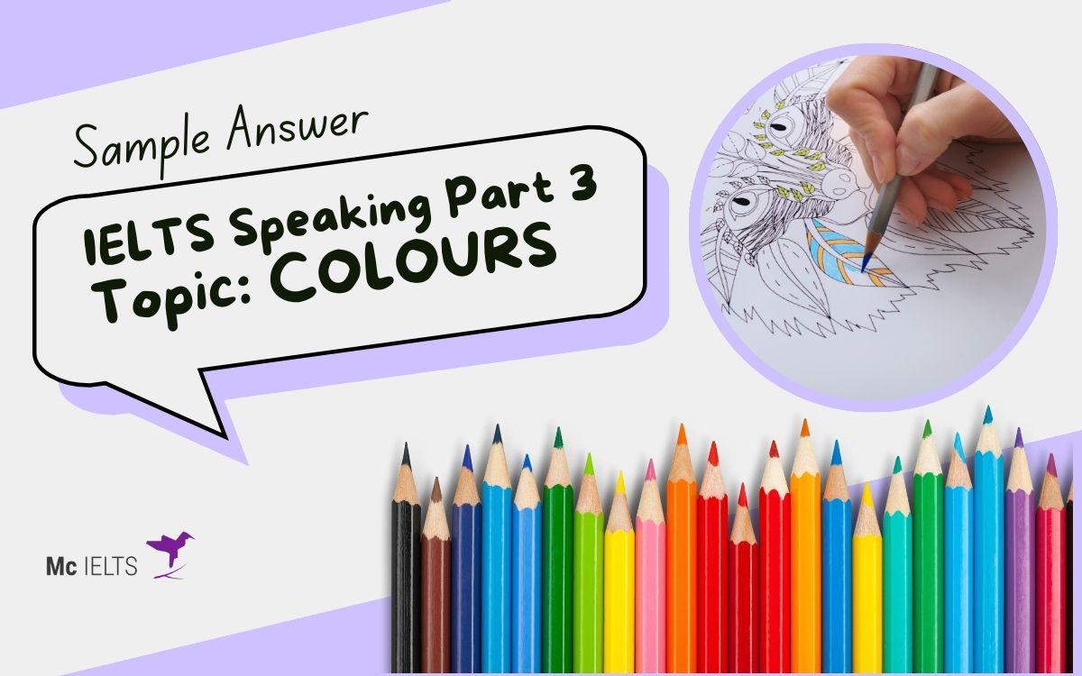 Câu trả lời mẫu chủ đề Colors Speaking Part 3