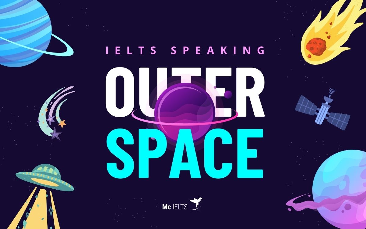 Model answer chủ đề IELTS Speaking Topic Outer space and stars