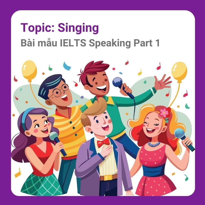 Singing IELTS Speaking Part 1