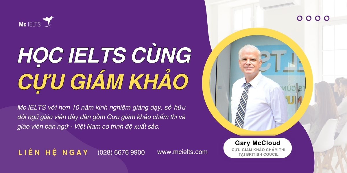 Mc IELTS - Trung tâm đào tạo IELTS uy tín hàng đầu