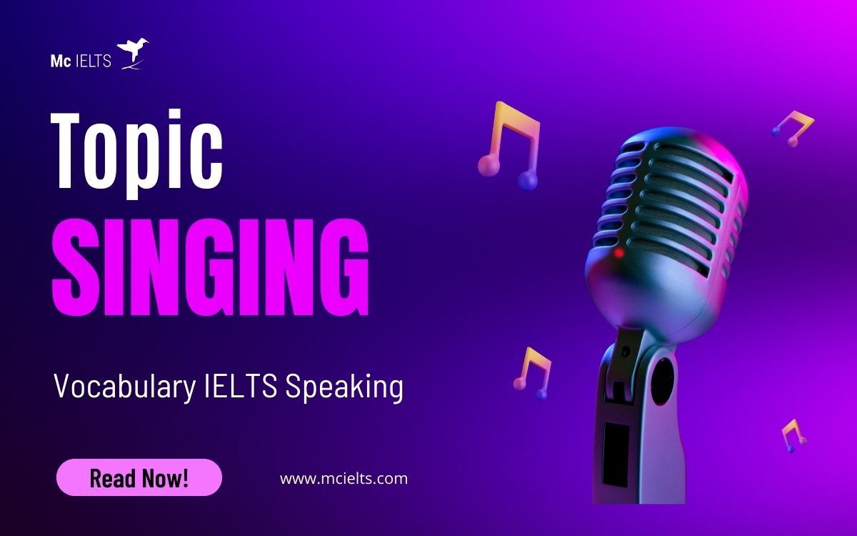 Vocab IELTS Speaking Part 1 Songs and Singing