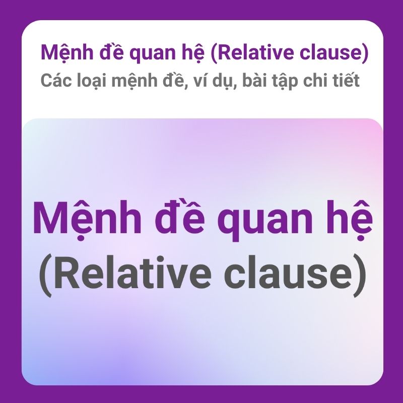 Mệnh đề quan hệ