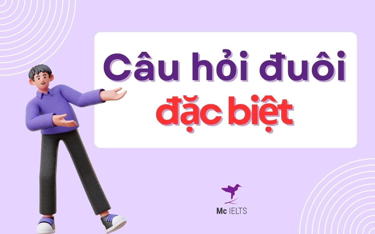 Câu hỏi đuôi there và những Tag question khác